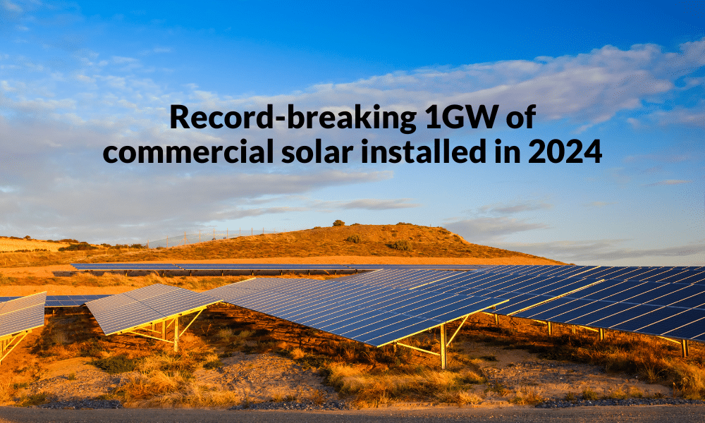 Record-breaking 1GW of commercial solar installed in 2024
